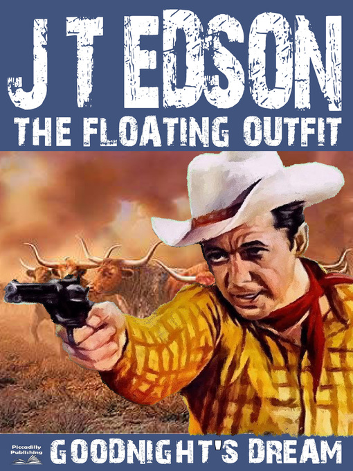 Title details for The Floating Outfit 4 by J.T. Edson - Available